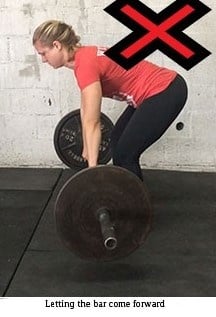 Don't let the bar come forward during your deadlift as shown here. 